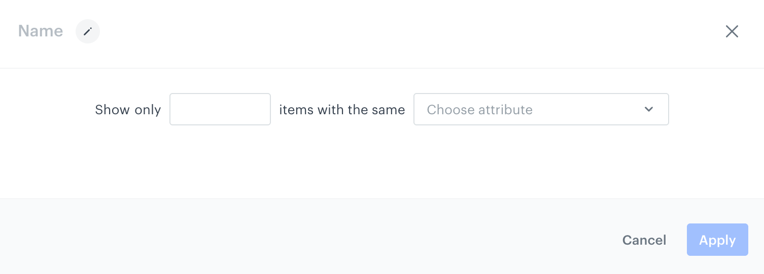 An empty pop-up for configuring distinct filter conditions
