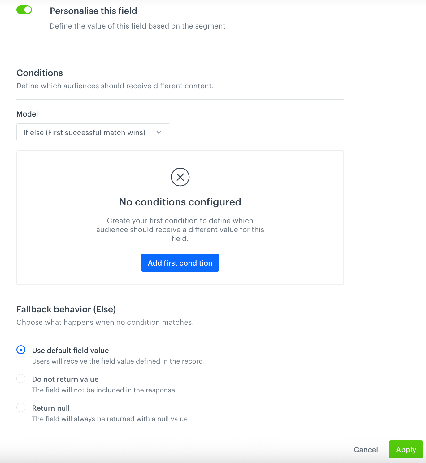 The field editor with no conditions configured yet