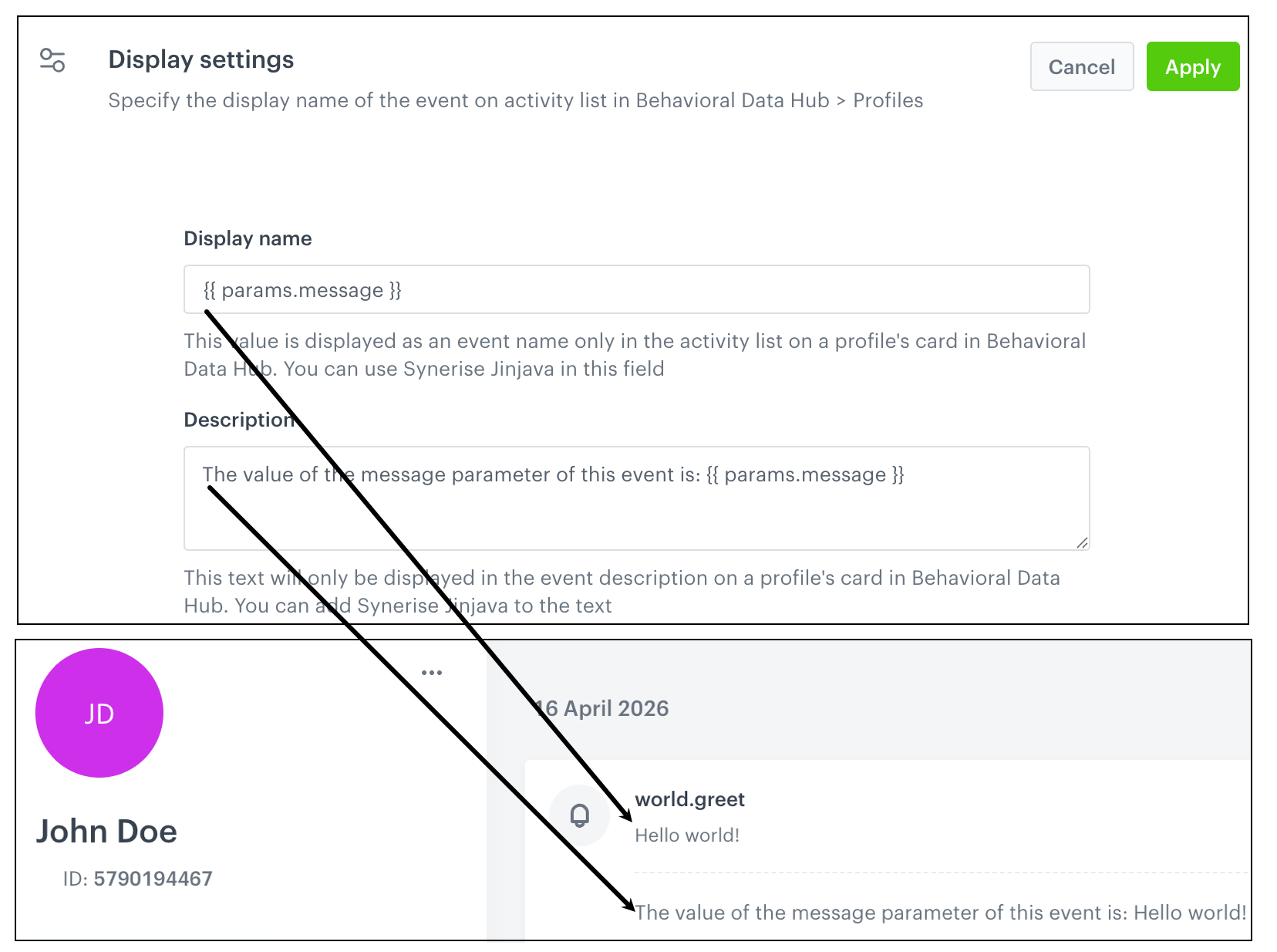 Display settings of the world.greet event definition with {{ params.message }} in the Display name and Description fields (top), and the corresponding result on a profile card where the variable is rendered as the text Hello world! (bottom)