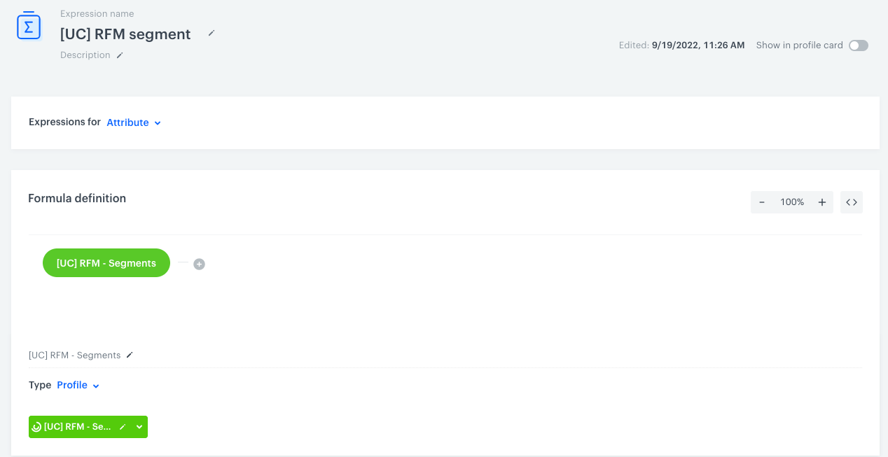The configuration of the expression that returns RFM segment name