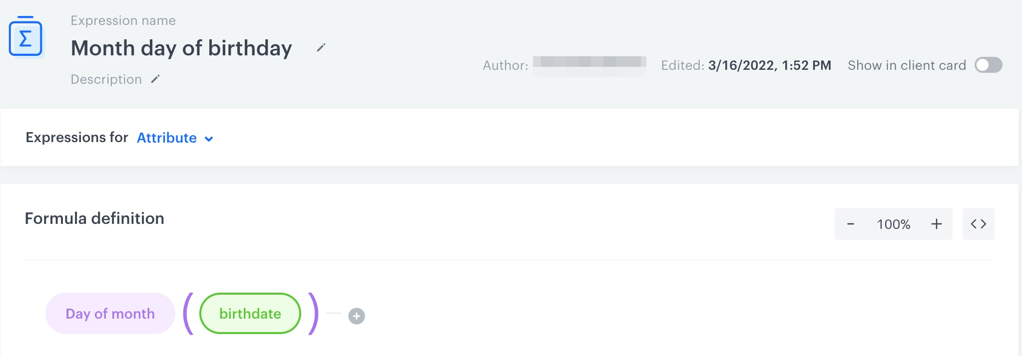 The configuration of the expression that returns the day of birthday