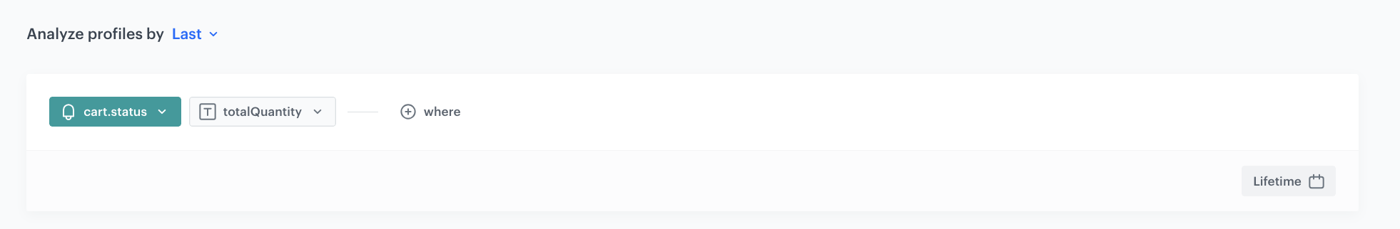 Decision Hub Last aggregate returning the totalQuantity parameter of the last cart.status event over a customer's lifetime