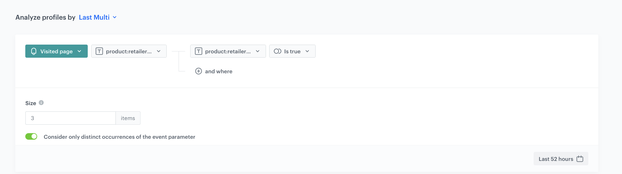 Decision Hub Last Multi aggregate returning the distinct product IDs of the last 3 visited pages in the past 52 hours