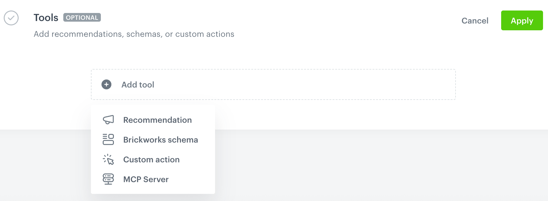 The Tools section with the Add tool menu open, showing Recommendation, Brickworks schema, Custom action, and MCP Server options