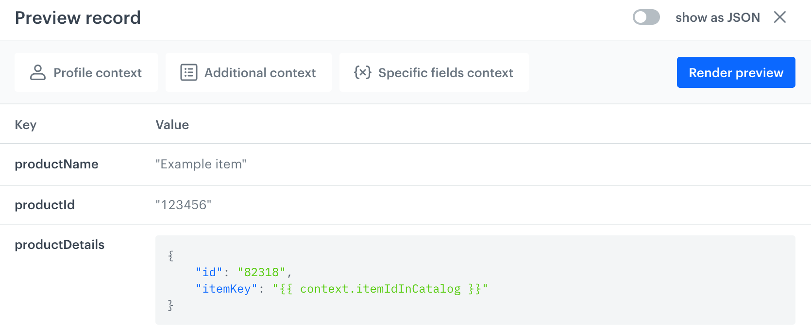 Record preview configuration before selecting any contexts
