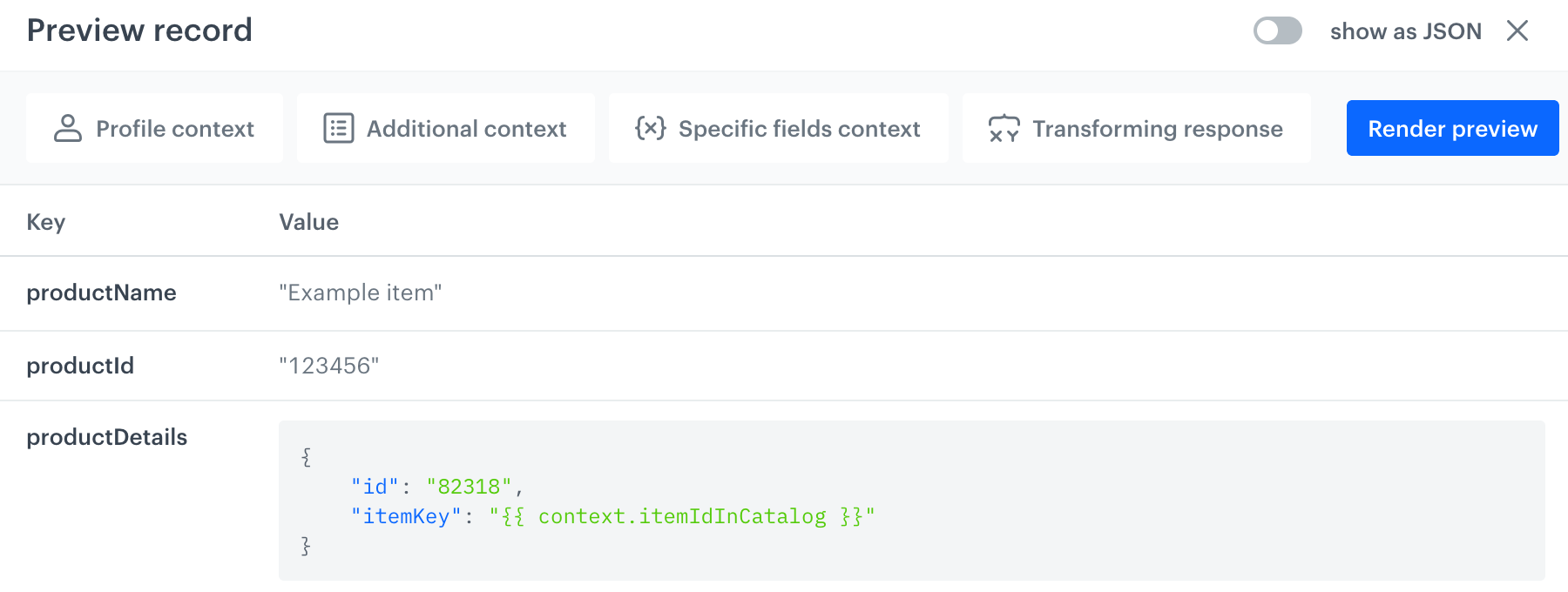 Record preview configuration before selecting any contexts