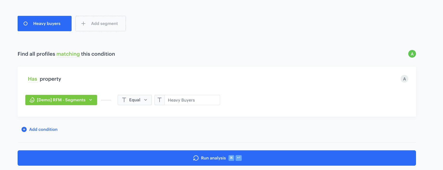 Decision Hub segmentation filtering customers whose RFM subsegment equals Heavy Buyers