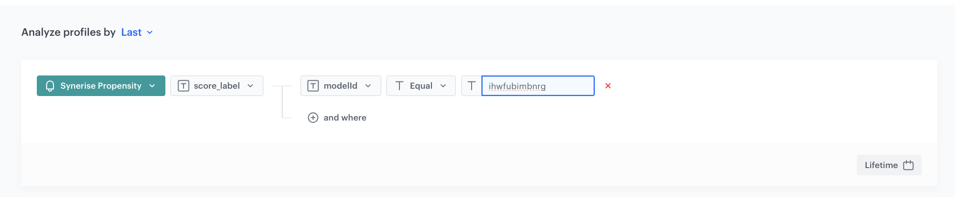 Decision Hub Last aggregate returning the score_label of the last snr.propensity.score event filtered by propensity model ID over a customer's lifetime