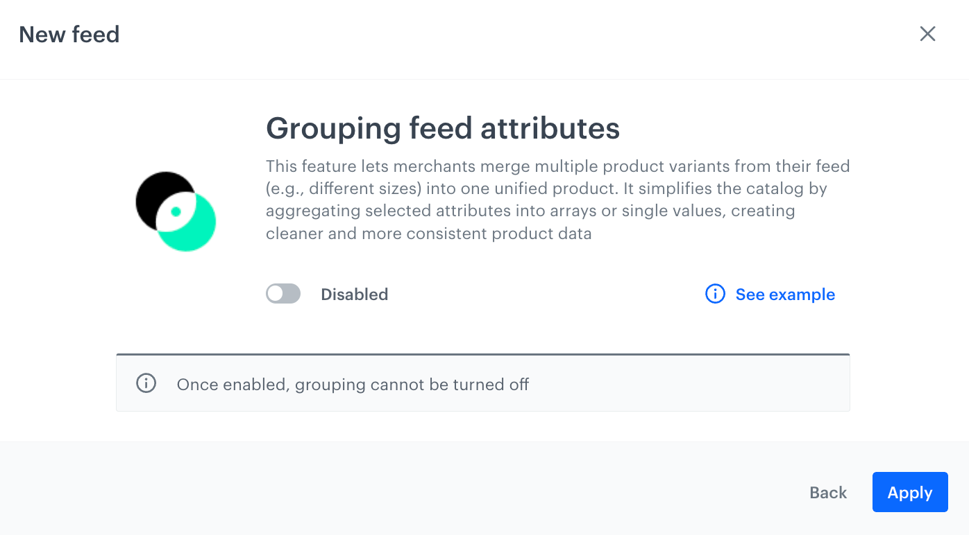 A pop-up with enabling grouping feed attributes