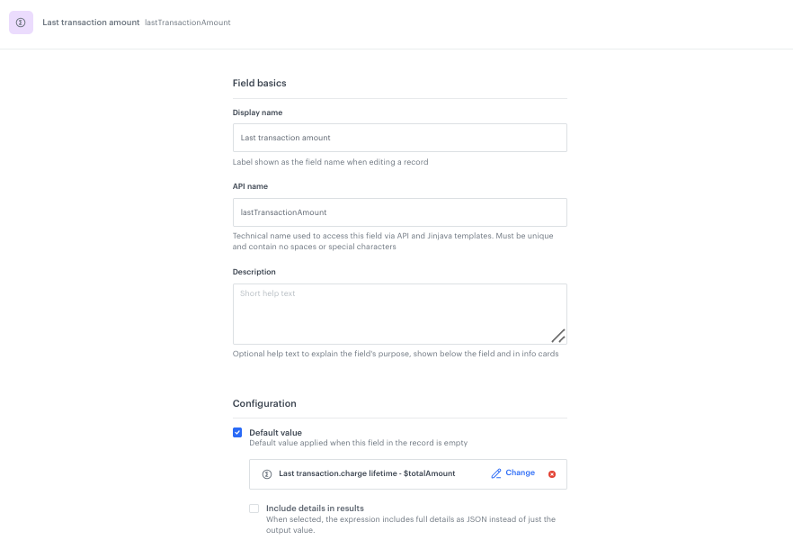 Configuration of the Last transaction amount field in the Brickworks schema